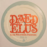 Daedelus : Fair Weather Friends (12", EP)