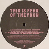 Fear Of Theydon : This Is Fear Of Theydon (12")