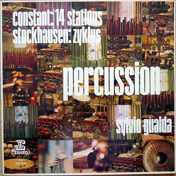 Constant* / Stockhausen* – Sylvio Gualda : Percussion: 14 Stations / Zyklus (LP, Album)