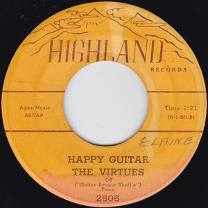 The Virtues : Happy Guitar / Bye Bye Blues (7", Single)