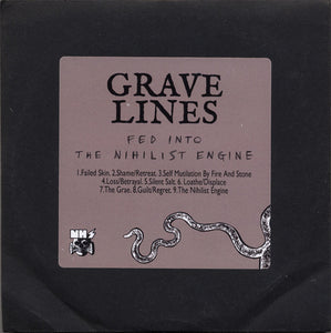Grave Lines : Fed Into The Nihilist Engine (CDr, Album, Promo)