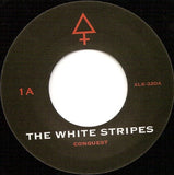 The White Stripes : Conquest (7", Single)