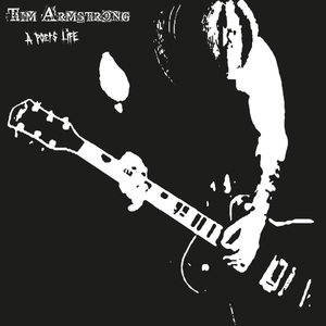 Tim Armstrong - A Poet's Life LP