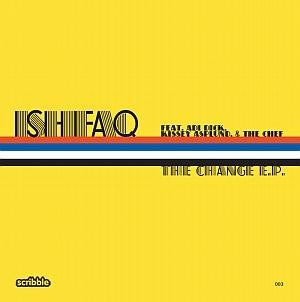 Ishfaq : The Change EP (12