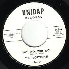 The Ivorytones : Wo! Wo! Wo! Wo! / Move It Over (7