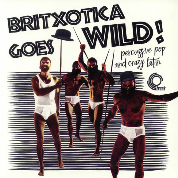 Various : Britxotica Goes Wild! (LP, Comp)