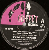 Pato Banton & Ranking Roger : Pato & Roger (Ago Talk) / Tappy Lappy Dub (12", Single)
