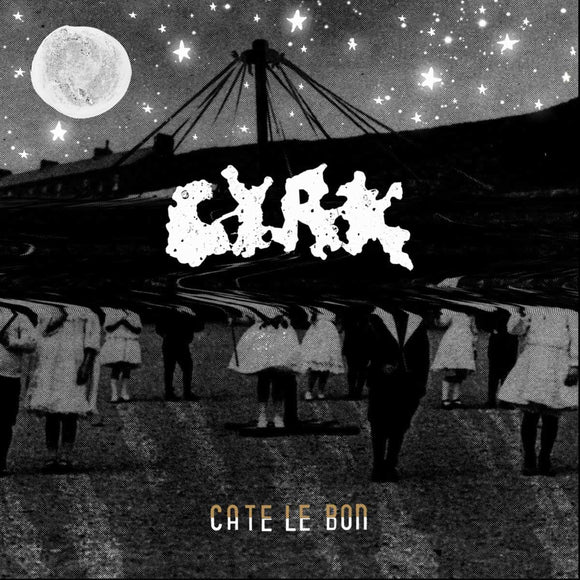 Cate Le Bon - Cyrk CD/LP