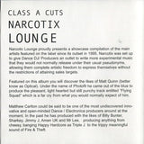 Various : Class A Cuts Volume 2 - Narcotix Lounge (CD, Comp)