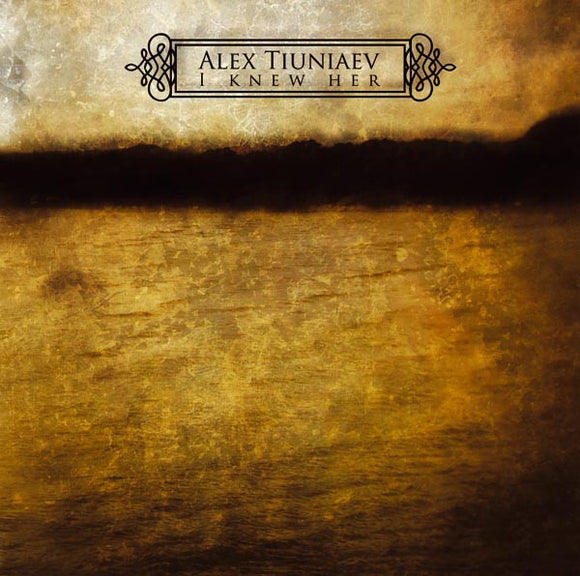 Alex Tiuniaev : I Knew Her (CD, Album)