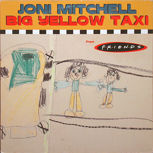 Joni Mitchell : Big Yellow Taxi (12")