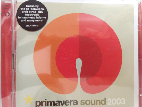Various : Primavera Sound 2003 (2xCD, Comp)