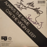 Neils Children : Always The Same / The Virgin Sleep (7", Single, Ltd, whi)