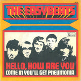 The Easybeats : Hello, How Are You (7", Single, Mono)