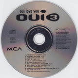 Oui 3 : Oui Love You (CD, Album)