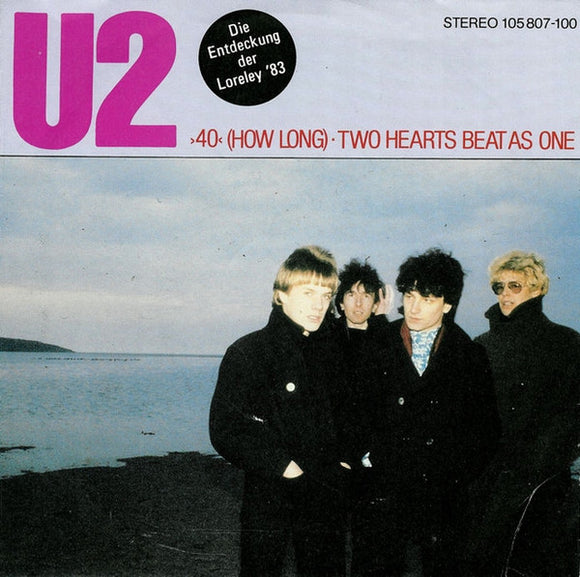 U2 : >40< (How Long) • Two Hearts Beat As One (7