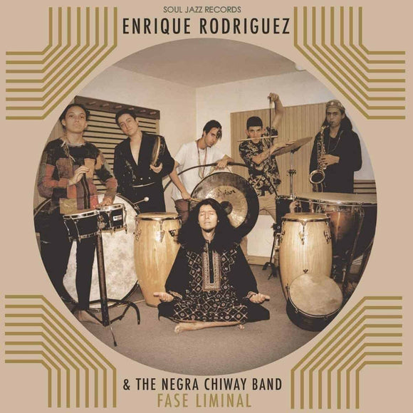 Enrique Rodríguez & The Negra Chiway Band - Fase Liminal LP