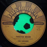 The Surgens : Twisted Brain (7", Single)