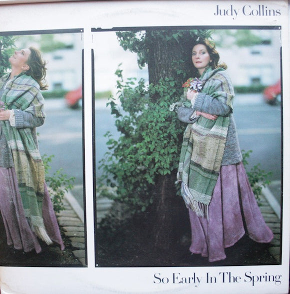 Judy Collins : So Early In The Spring, The First 15 Years (2xLP, Comp)