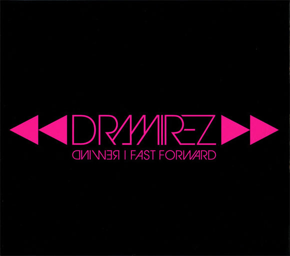 D. Ramirez : Rewind | Fast Forward (2xCD, Mixed)