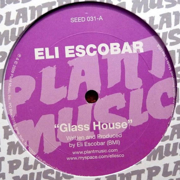 Eli Escobar : Glass House (12