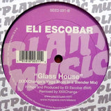 Eli Escobar : Glass House (12")