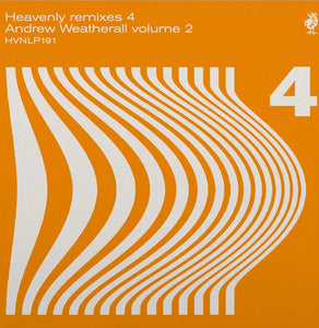 Various Artists - Heavenly Remixes 4 (Andrew Weatherall Volume 2) 2LP