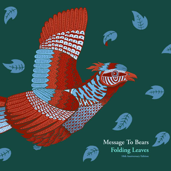 Message To Bears - Folding Leaves (10th Anniversary Edition) LP