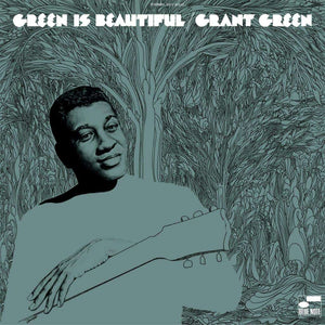 Grant Green - Green Is Beautiful LP