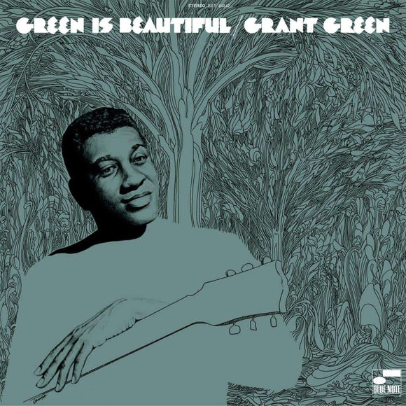 Grant Green - Green Is Beautiful LP