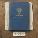 Frightened Rabbit - Pedestrian Verse (10th Anniversary) CD/2LP