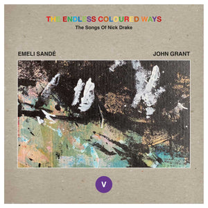 Emeli Sandé / John Grant - The Endless Coloured Ways: The Songs of Nick Drake 7"