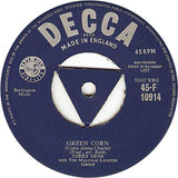 Terry Dene With The Malcolm Lockyer Group : Start Movin' / Green Corn (7", Single)