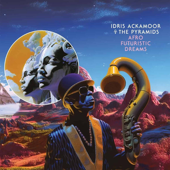 Idris Ackamoor & The Pyramids - Afro Futuristic Dreams CD/2LP