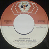 Den Harrow : Future Brain (7")