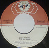 Den Harrow : Future Brain (7")