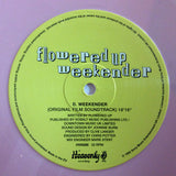 Flowered Up : Weekender (12", Ltd, RE, RP, Pin)