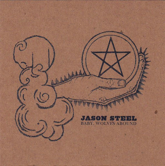 Jason Steel (2) : Baby, Wolves Abound (CD, EP, Ltd)