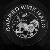 Annie Anxiety* : Barbed Wire Halo (7", Single)