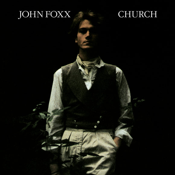 John Foxx - Church LP