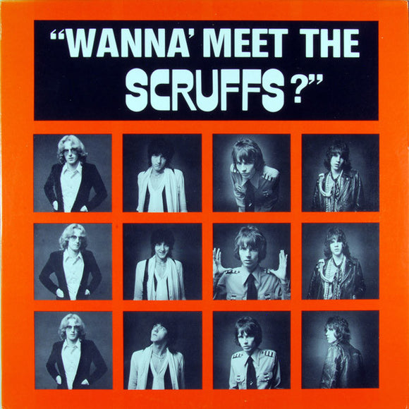 The Scruffs (2) : Wanna' Meet The Scruffs? (LP)