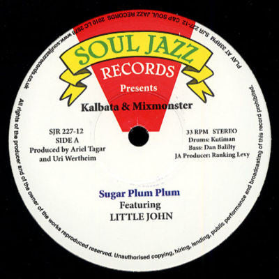 Kalbata & Mixmonster : Sugar Plum Plum / Play Music Selecta (12