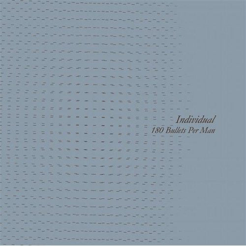 Individual (2) : 180 Bullets Per Man (CD, Album)