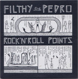 Filthy Pedro : Rock 'N Roll Points (7", Single)