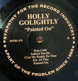 Holly Golightly : Painted On (LP, Album, Mono)