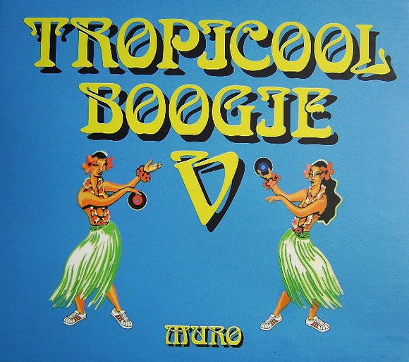 Muro : Tropicool Boogie V (CD, Mixed, Promo)