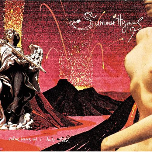 Summer Hymns : Value Series Vol. 1: Fool's Gold (CD, Album)