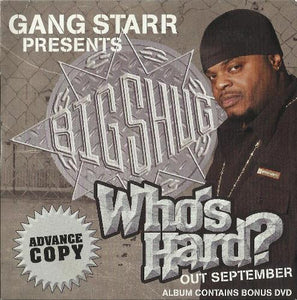 Big Shug : Who's Hard? (Advance Copy) (CD, Promo)