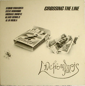 Stomu Yamash'ta / Steve Winwood / Michael Shrieve / Klaus Schulze / Al Di Meola : Crossing The Line (12", Single, Ltd)
