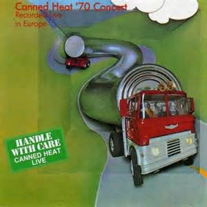 Canned Heat : ’70 Concert: Recorded Live In Europe (LP, Album, Gat)